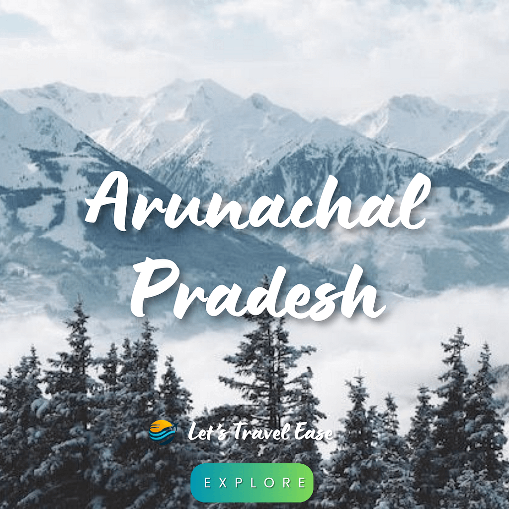 ARUNACHAL PRADESH